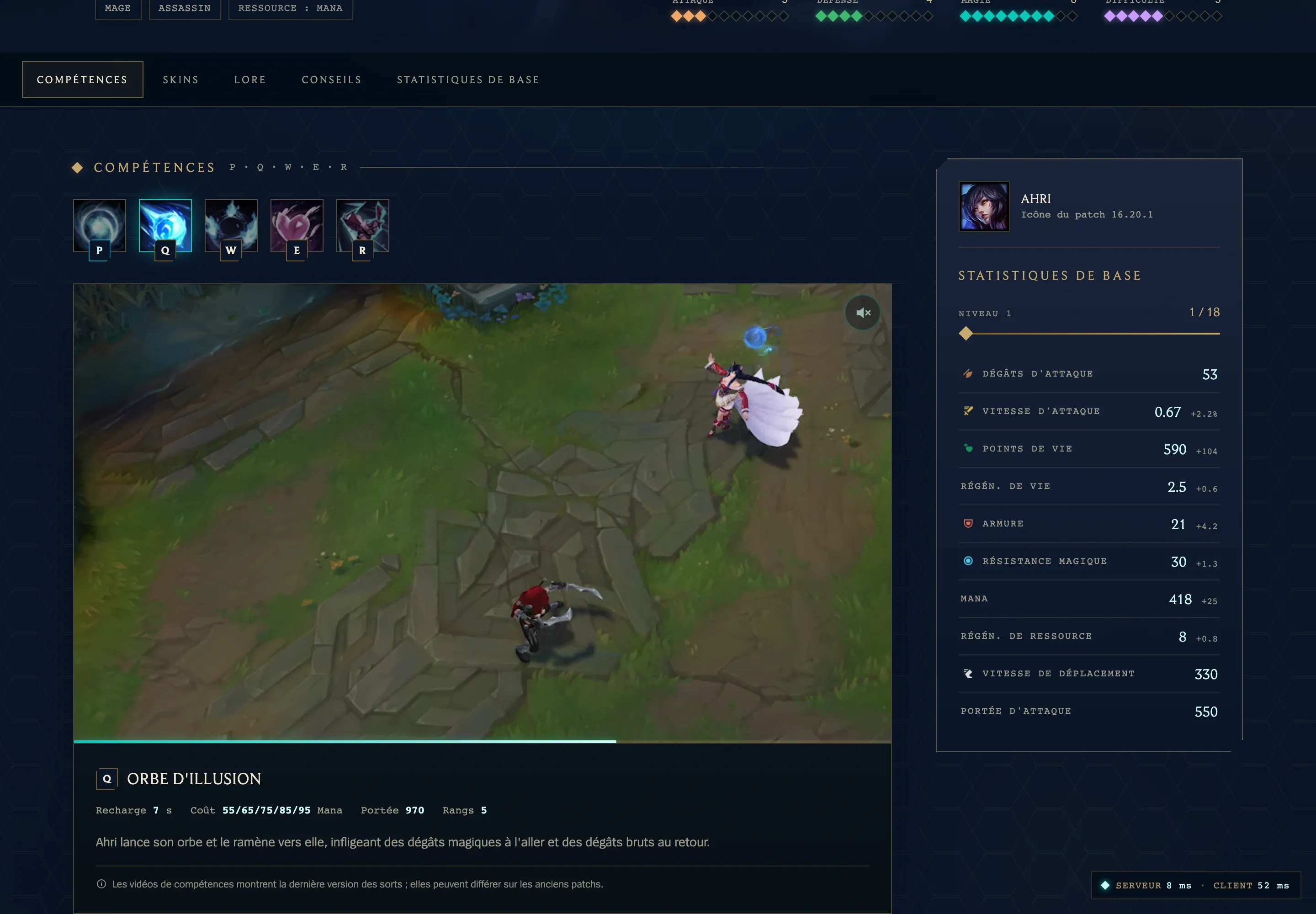 Les capacités d’Ahri au patch 16.20.1, leurs descriptions et leurs valeurs.