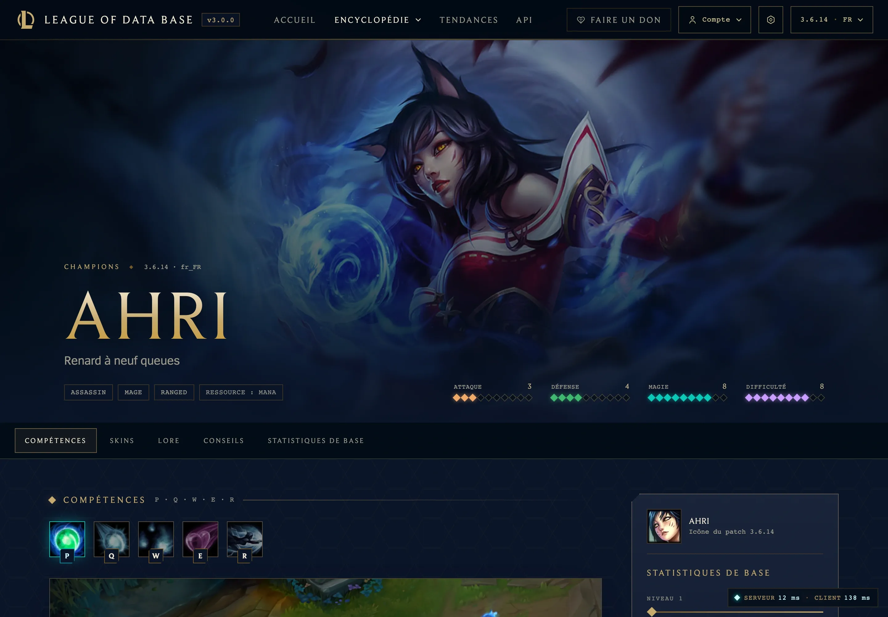 La fiche d’Ahri au patch 3.6.14 : le titre « Renard à neuf queues » est celui du patch, l’illustration celle d’aujourd’hui.