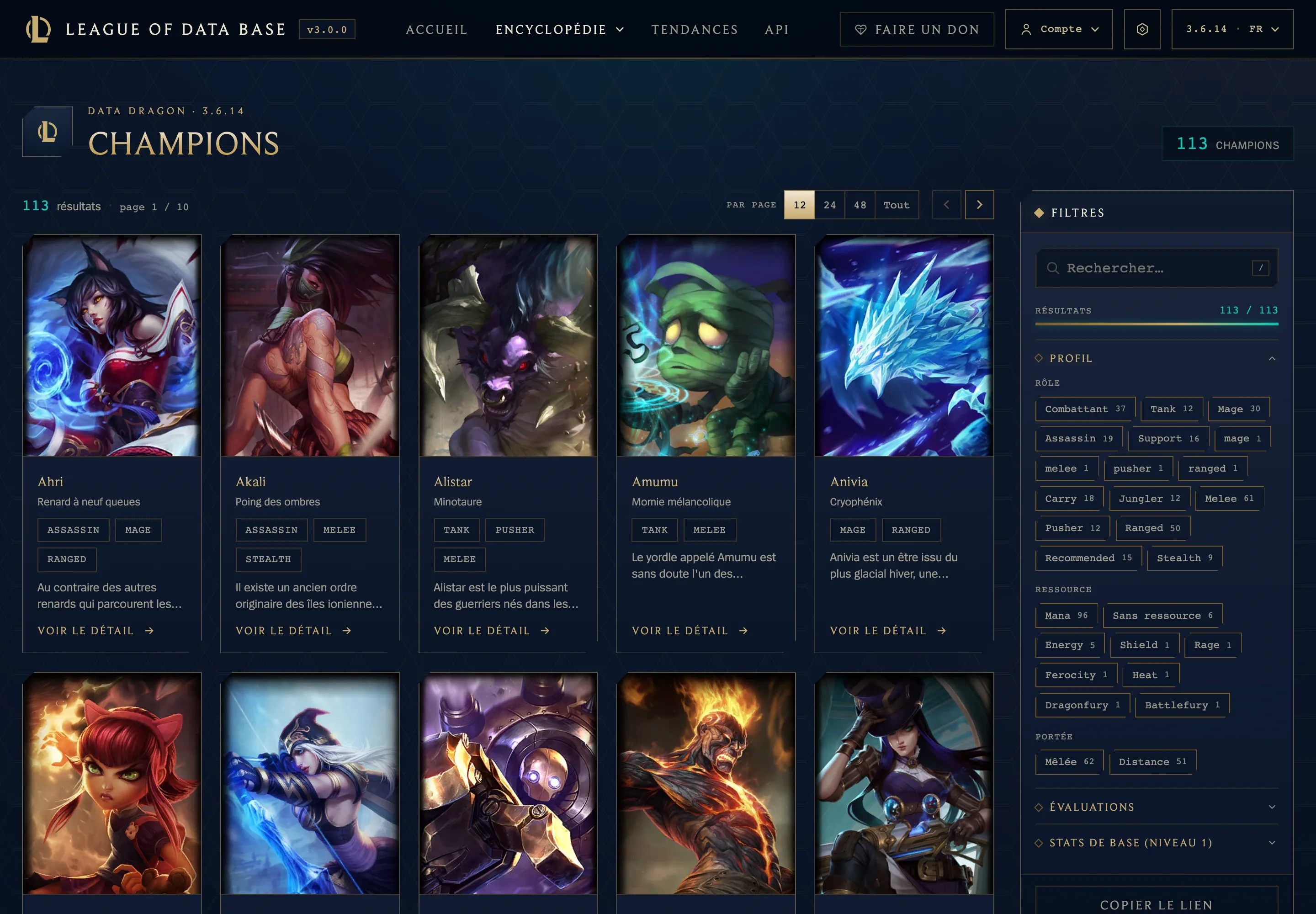 Le catalogue du patch 3.6.14 : 113 champions, dont Ahri, « Renard à neuf queues ».